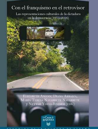 Estudios de las representaciones culturales de la dictadura franquista en la democracia