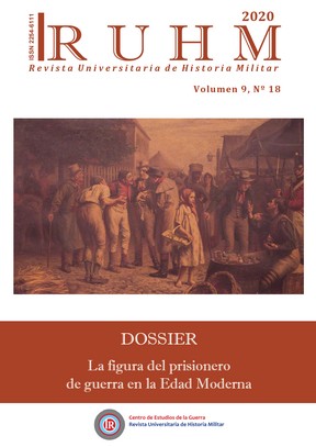 La figura del prisionero de guerra en la Edad Moderna: fuentes, percepciones, vivencias y sociabilidad