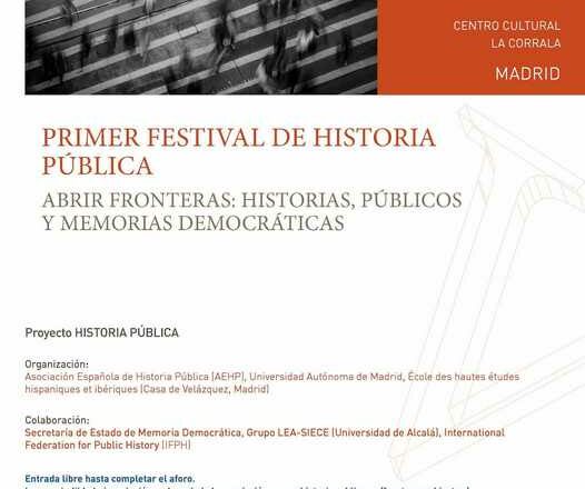 Festival de historia pública: historias, públicos y memorias democráticas