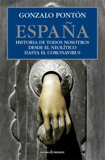 Gonzalo Pontón escribe la <i>historia de todos nosotros</i> desde el Neolítico hasta el coronavirus