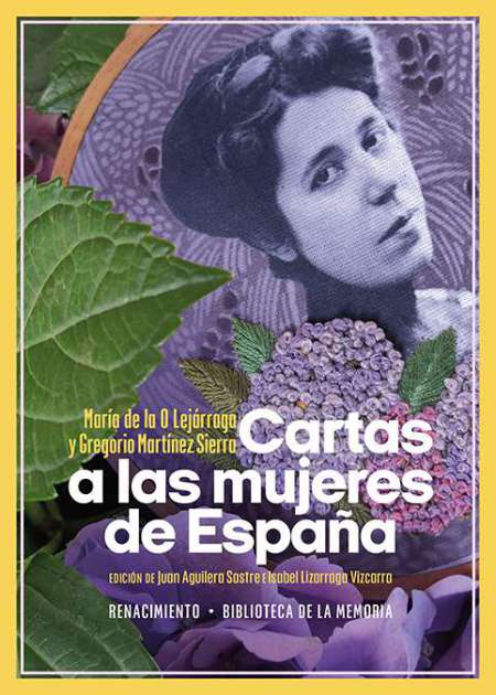 María Lejárraga escribe Cartas a las mujeres de España
