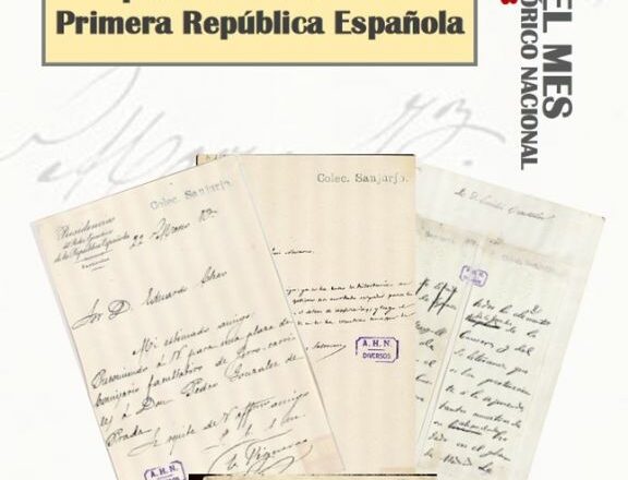 El Archivo Histórico Nacional conmemora la Primera República, en su 150 aniversario