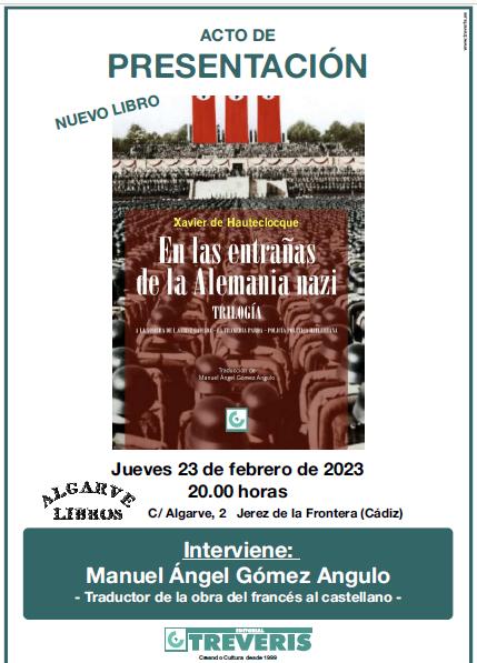 La traducción al castellano de la trilogía de Hauteclocque, a la luz el 23 de febrero