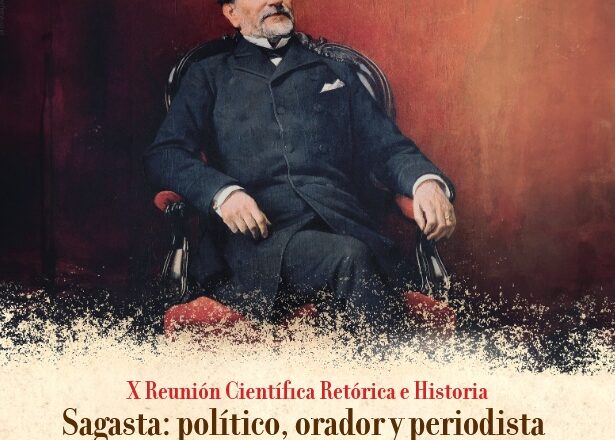 X reunión científica Retórica e Historia, sobre Sagasta