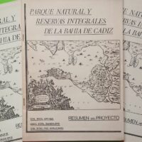 Resumen del proyecto de Parque Natural y Reservas Integrales de la Bahía de Cádiz, fruto del trabajo común de grupos locales