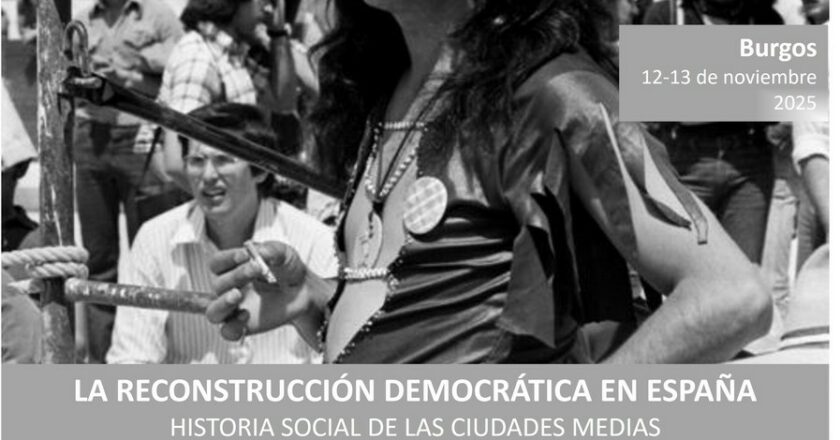 Historia social de las ciudades medias en la Transición: cita en Burgos