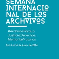 Cartel de la Semana Internacional de Archivos.